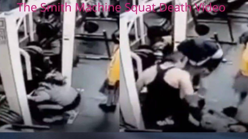 The Smith Machine Squat Death Video